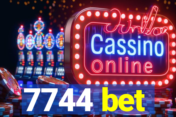 7744 bet